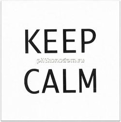 Керама Марацци Итон AD-A168-1146T Декор Keep calm 9,9х9,9 см